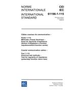 IEC 61196-1-115 Ed. 1.0 b